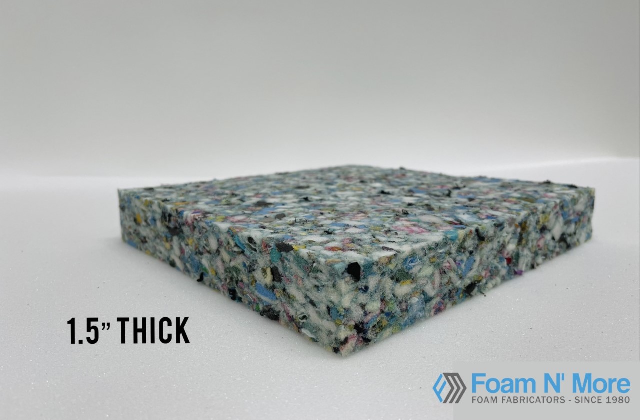 1.5" thick rebound Foam