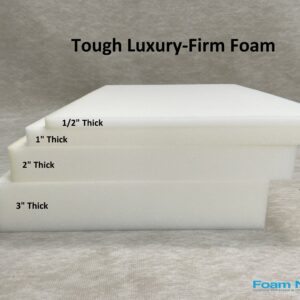 tough luxury Extra Firm Foam